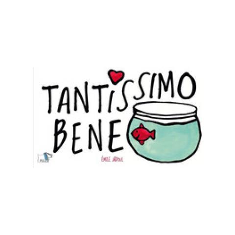 Émile Jadoul - Tantissimo bene. Ediz. a colori - Foto 1