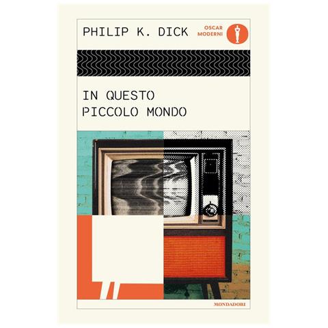 Philip K. Dick - In questo piccolo mondo - Foto 1