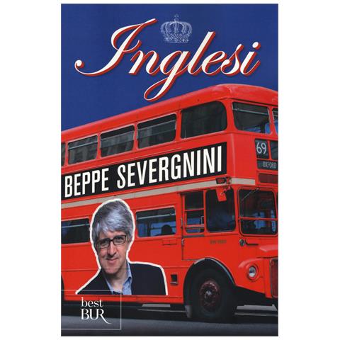 Beppe Severgnini - Inglesi - Foto 1