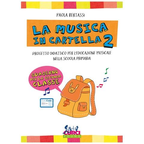 Paola Bertassi - La musica in cartella. Progetto didattico per l'educazione musicale nella scuola primaria. Con espansione online. Vol. 2 - Foto 1