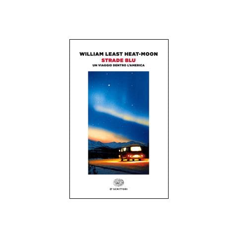 William Least Heat Moon - Strade blu - Foto 3