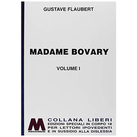 Gustave Flaubert - Madame Bovary. Ediz. per ipovedenti - Foto 1