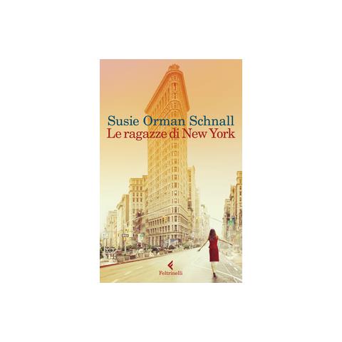 Susie Orman Schnall - Le ragazze di New York - Foto 2