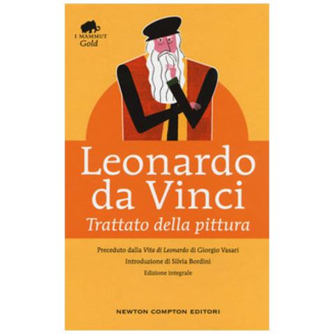 Leonardo Da Vinci - Trattato Della Pittura. Ediz. Integrale - Foto 1