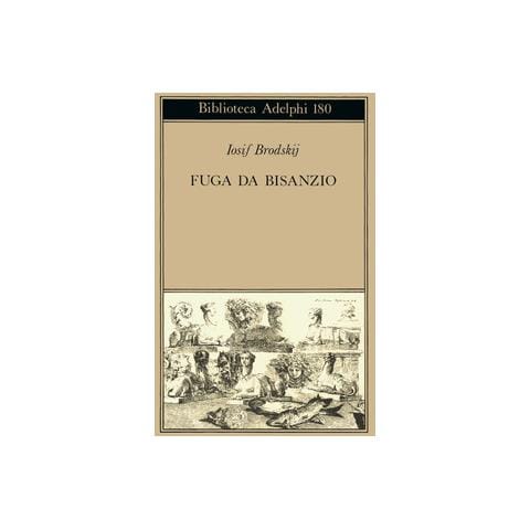 Iosif Brodskij - Fuga da Bisanzio - Foto 1