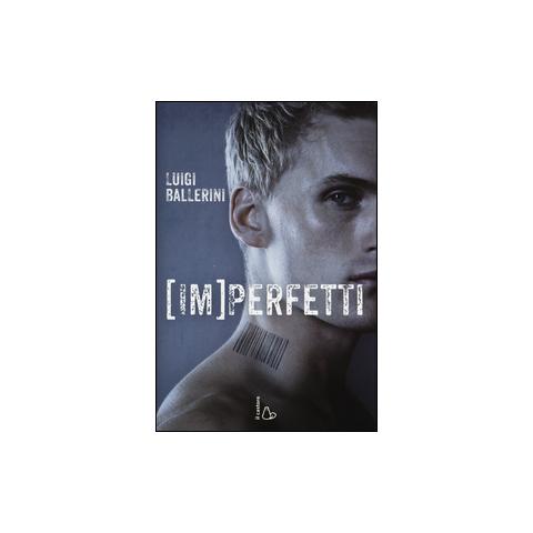 Luigi Ballerini - Imperfetti - Foto 2