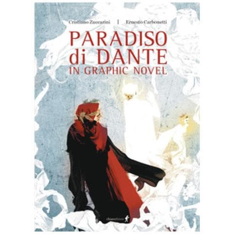 Cristiano Zuccarini - Paradiso Di Dante In Graphic Novel - Foto 1