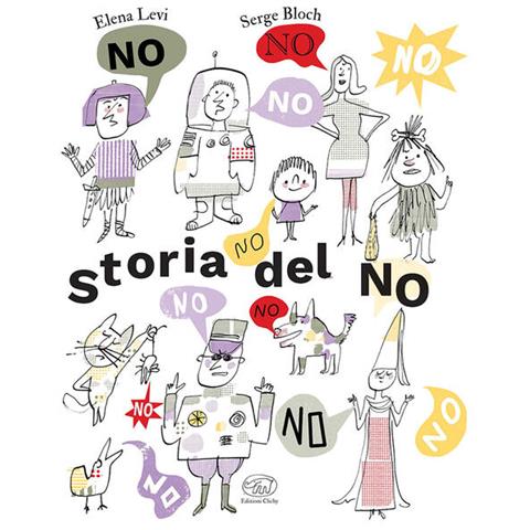 Elena Levi - Storia del no. Ediz. a colori - Foto 1