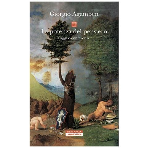 Giorgio Agamben - La potenza del pensiero. Saggi e conferenze. Nuova ediz. - Foto 1