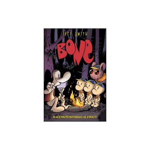 Jeff Smith - Racconti intorno al fuoco. Bone - Foto 1