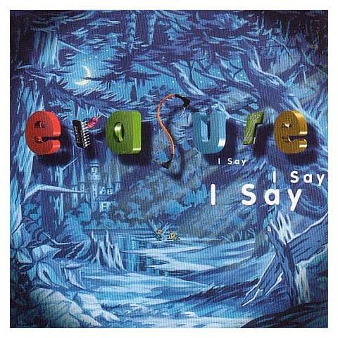 Erasure - I Say I Say I Say - Foto 1