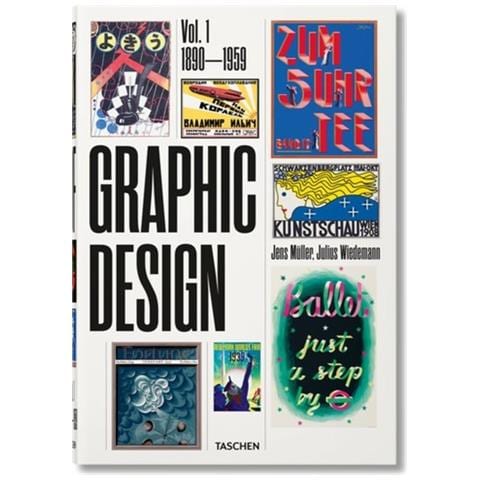Jens Müller - The history of graphic design. Ediz. inglese, francese e tedesca. Vol. 1: 1890-1959 - Foto 1