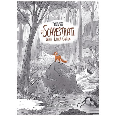 Diletta Giotti - Gli scapestrati della Linea Gotica - Foto 1