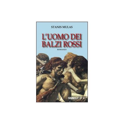 Stanis Mulas - L'uomo dei balzi rossi - Foto 1