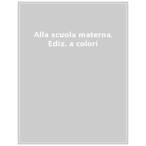 Il Mio Primo Giorno Di Scuola Materna. Ediz. A Colori - Foto 1