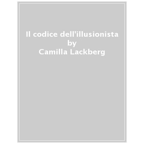 Camilla Läckberg - Il codice dell'illusionista - Foto 1