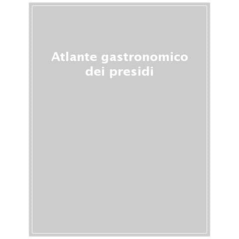 Atlante Gastronomico Dei Presìdi - Foto 1