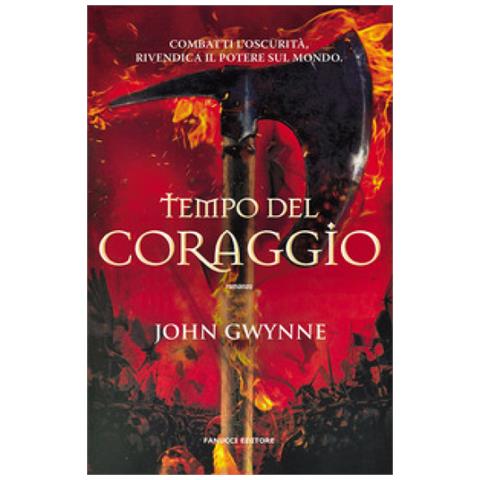 John Gwynne - Tempo Del Coraggio. Di Sangue E Ossa. Vol. 3 - Foto 1