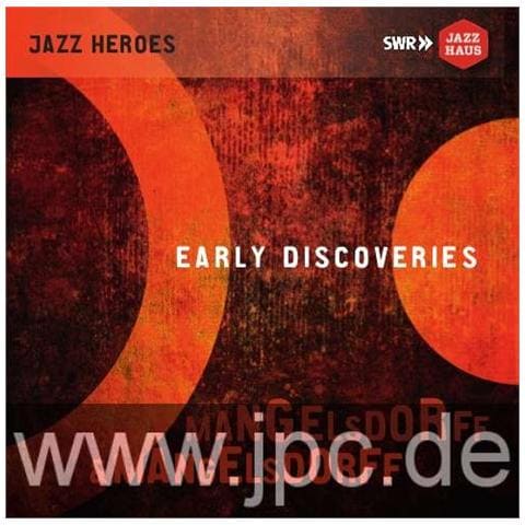 Albert Mangelsdorff Quintet - Mangelsdorff & Mangelsdorff - Early Discoveries (2 Cd) - Foto 1