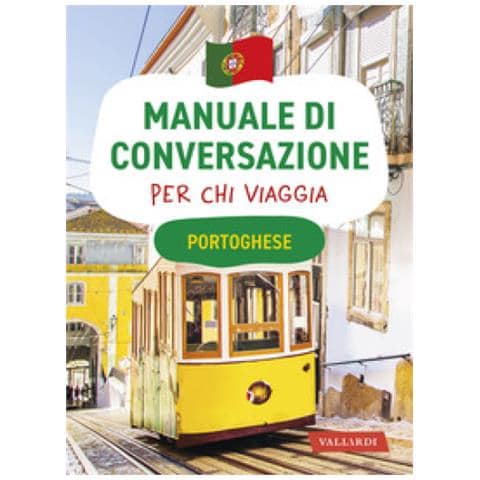 Portoghese. Manuale Di Conversazione Per Chi Viaggia - Foto 1