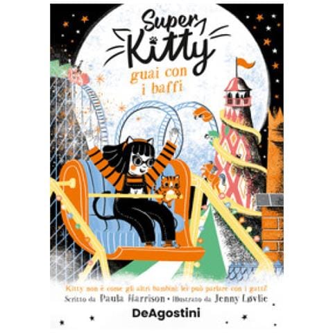Paula Harrison - Super Kitty. Guai Con I Baffi - Foto 1