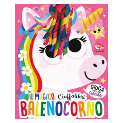 Lou Treleaven - Il Magico Balenocorno. Ciuffolibri. Ediz. A Colori - Foto 1