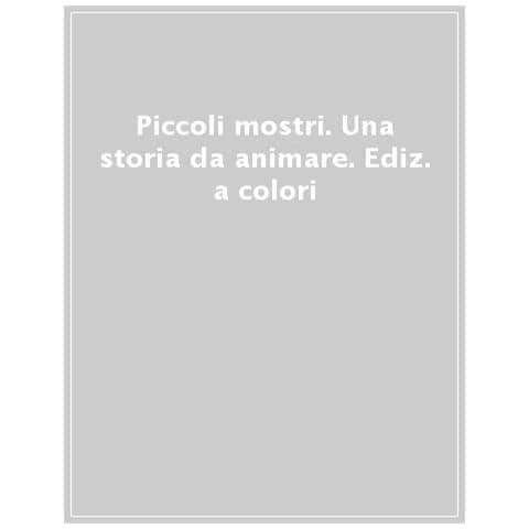 Piccoli Mostri. Una Storia Da Animare. Ediz. A Colori - Foto 1