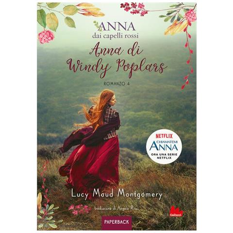 Anna Di Windy Poplars. Anna Dai Capelli Rossi. Paperback. Vol. 4 - Foto 1