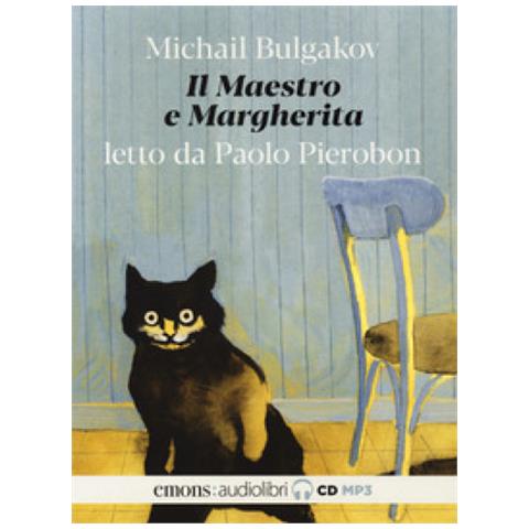 Michail Bulgakov - Il Maestro E Margherita Letto Da Paolo Pierobon. Audiolibro - Foto 1