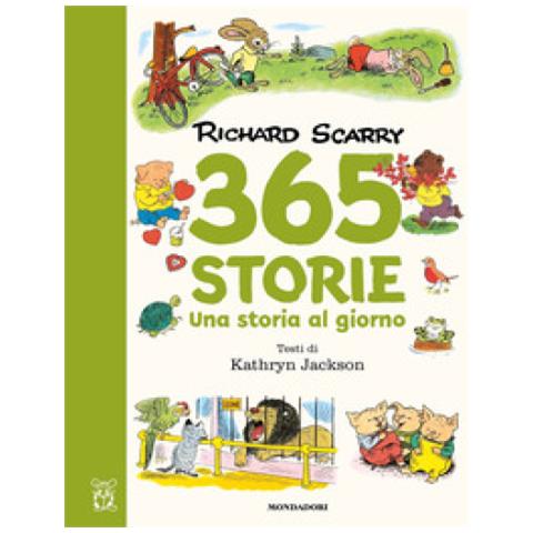 Richard Scarry, Kathryn Jackson - 365 Storie. Una Storia Al Giorno. Ediz. A Colori - Foto 1