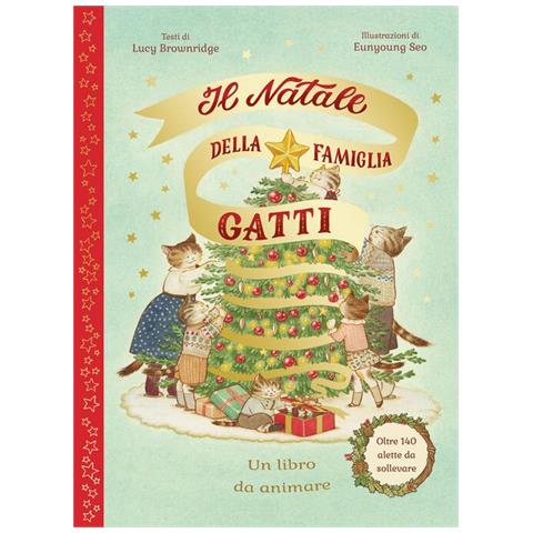 Il Natale Della Famiglia Gatti. Ediz. A Colori - Foto 1
