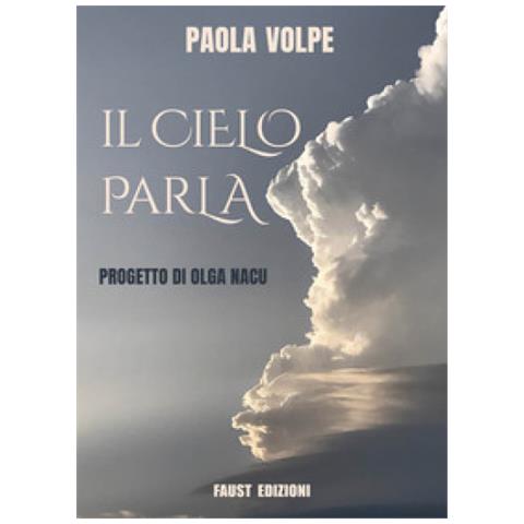 Paola Volpe - Il Cielo Parla - Foto 1