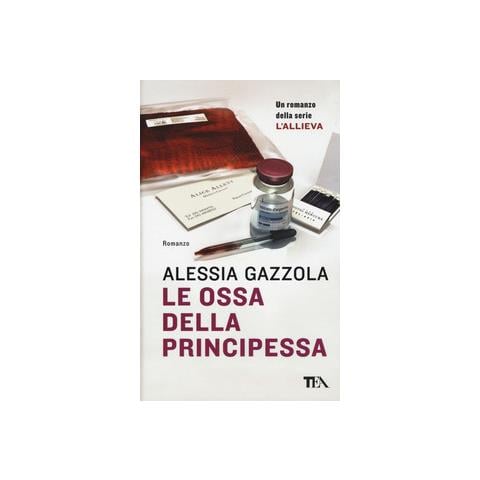 Alessia Gazzola - Le Ossa Della Principessa - Foto 1