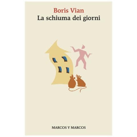 Boris Vian - La Schiuma Dei Giorni - Foto 1