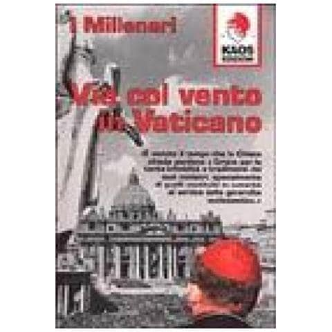 Via col vento in Vaticano - Foto 3