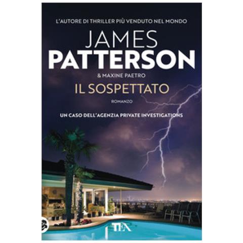 James Patterson, Maxine Paetro - Il Sospettato - Foto 2