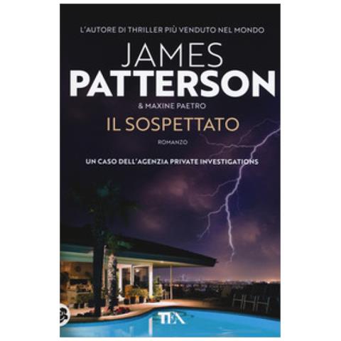James Patterson, Maxine Paetro - Il Sospettato - Foto 1
