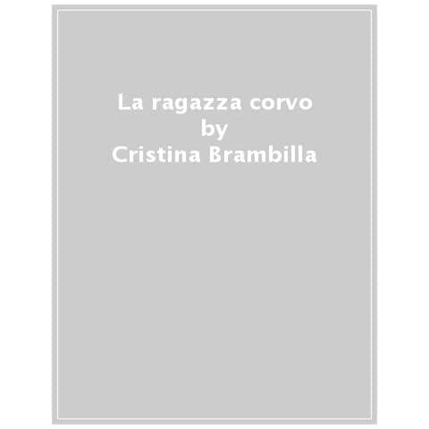 Cristina Brambilla - La Ragazza Corvo - Foto 1
