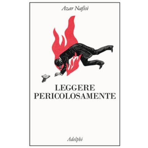 Azar Nafisi - Leggere Pericolosamente. Il Potere Sovversivo Della Letteratura In Tempi Difficili - Foto 1