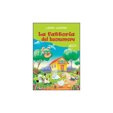 Laura Lazzeri - La fattoria del buonumore - Foto 3
