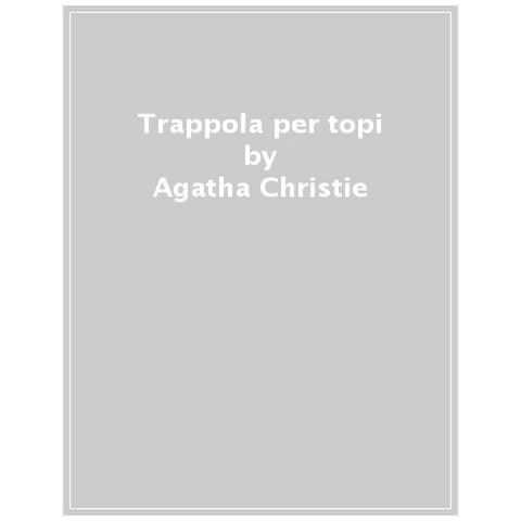 Christie Agatha. - Trappola Per Topi - Foto 1