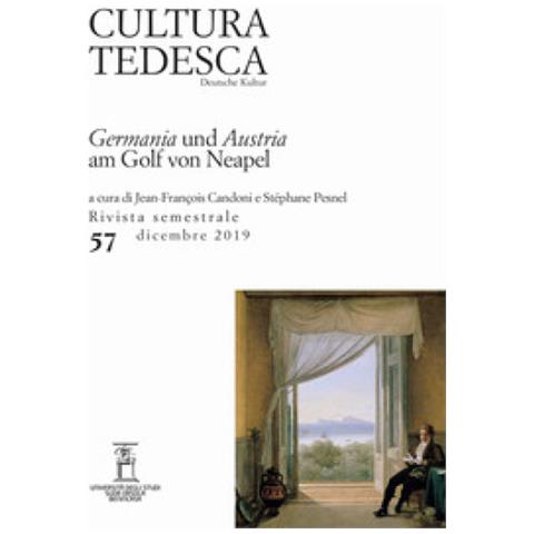Jean-François Candoni - Cultura tedesca (2019). Vol. 57: Germania und Austria am Golf von Neapel - Foto 1