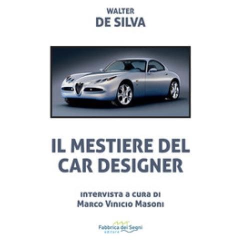 Walter De Silva - Il Mestiere Del Car Designer - Foto 1