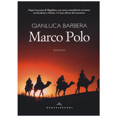 Gianluca Barbera - Marco Polo - Foto 1