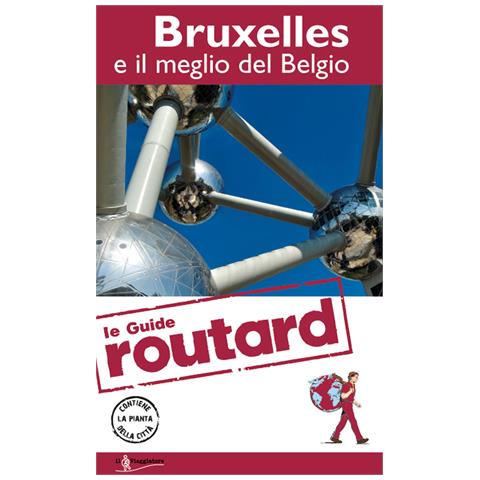 Bruxelles e il meglio del Belgio - Foto 1