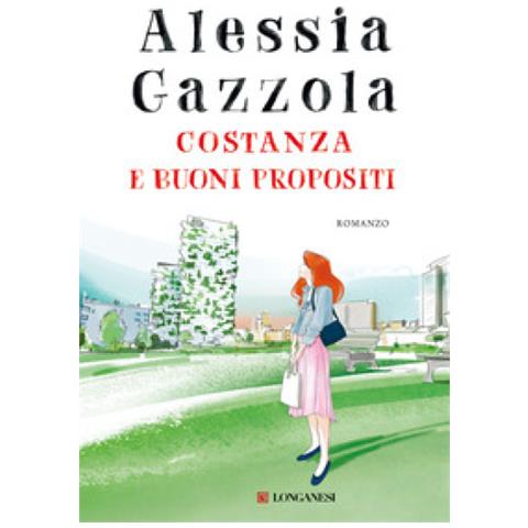 Alessia Gazzola - Costanza E Buoni Propositi - Foto 3