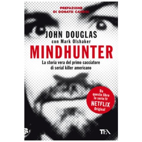 John Douglas - Mindhunter. La storia vera del primo cacciatore di serial killer americano - Foto 1