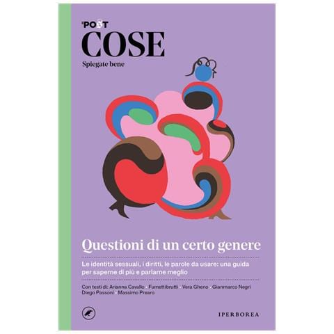 Sarah Mazzetti - Cose spiegate bene. Questioni di un certo genere - Foto 2