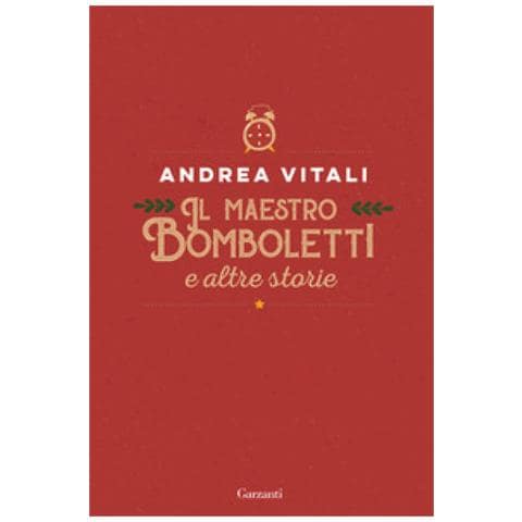 Andrea Vitali - Il Maestro Bomboletti E Altre Storie - Foto 1