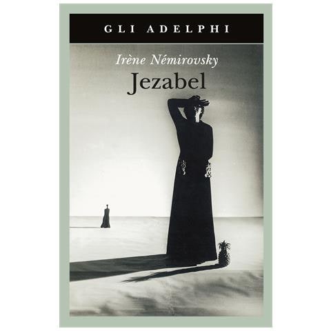 Irène Némirovsky - Jézabel - Foto 1